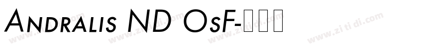 Andralis ND OsF字体转换